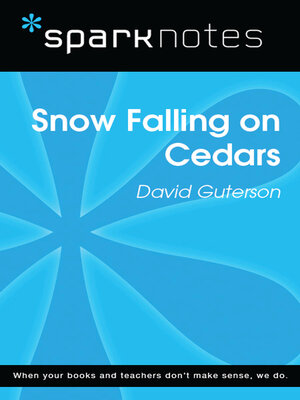 cover image of Snow Falling on Cedars (SparkNotes Literature Guide)